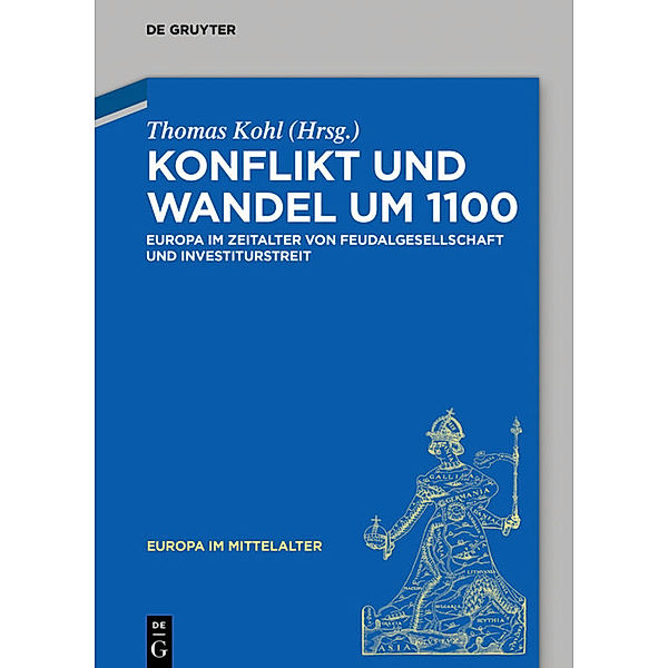 Konflikt und Wandel um 1100