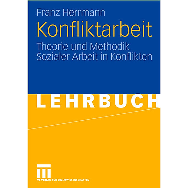 Konfliktarbeit, Franz Herrmann