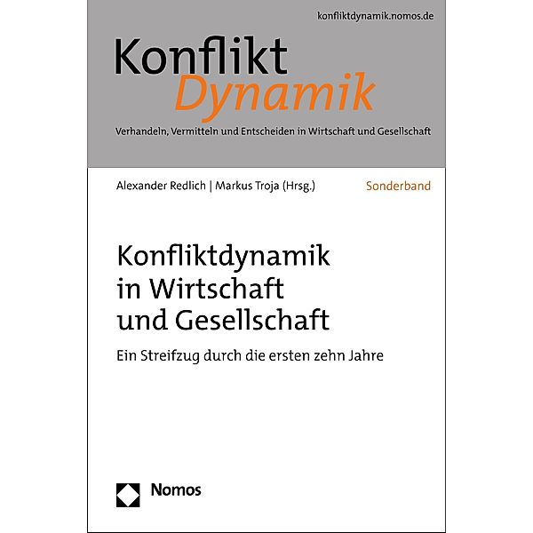 Konfliktdynamik in Wirtschaft und Gesellschaft