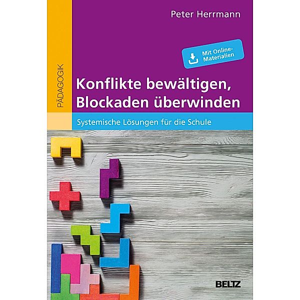 Konflikte bewältigen, Blockaden überwinden, Peter Herrmann