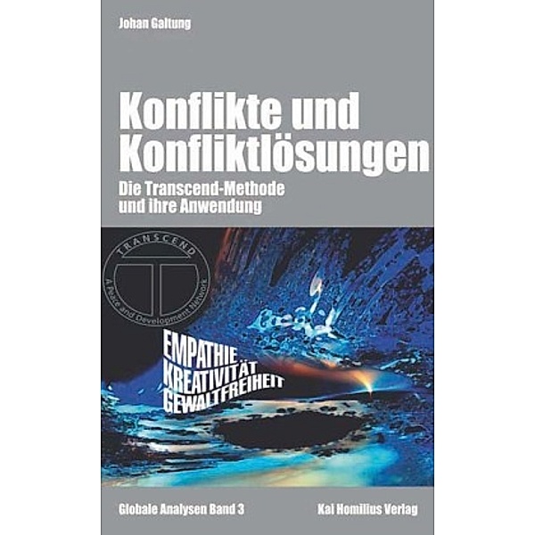 Konflikte & Konfliktlösungen, Johan Galtung