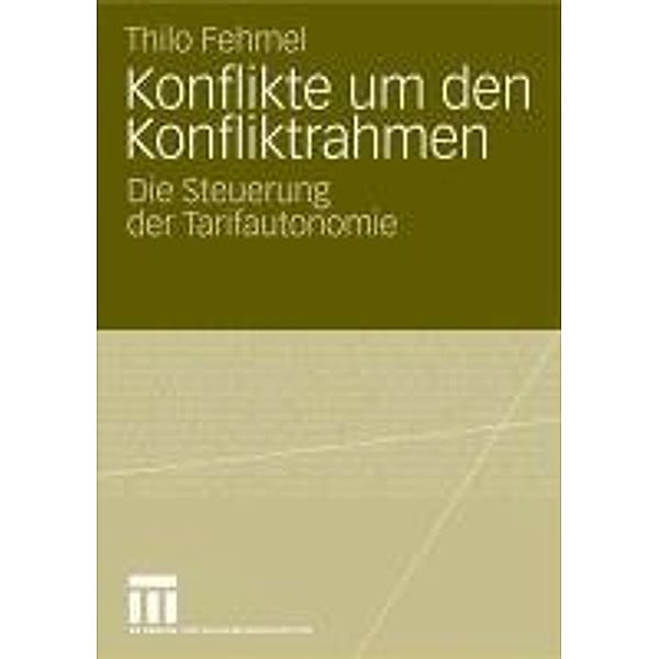 Konflikte um den Konfliktrahmen, Thilo Fehmel