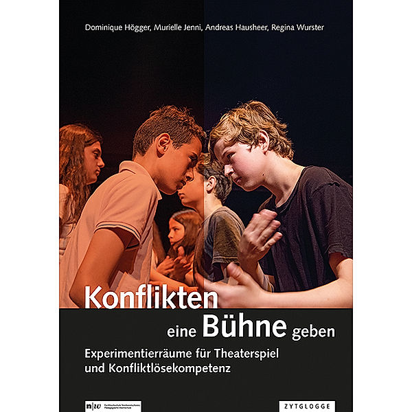 Konflikten eine Bühne geben, Dominique Högger, Murielle Jenni, Andreas Hausheer, Regina Wurster