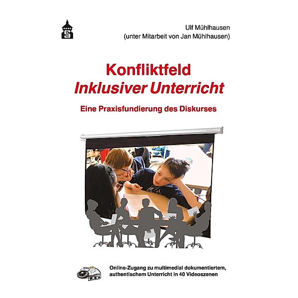 Konfliktfeld Inklusiver Unterricht, Ulf Mühlhausen