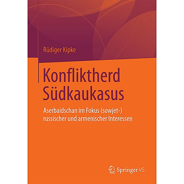 Konfliktherd Südkaukasus, Rüdiger Kipke