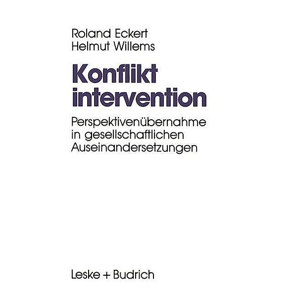 Konfliktintervention, Roland Eckert