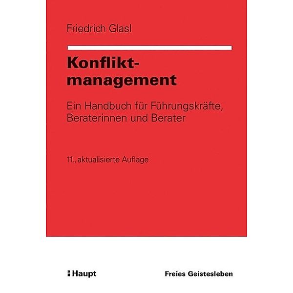 Konfliktmanagement, Friedrich Glasl