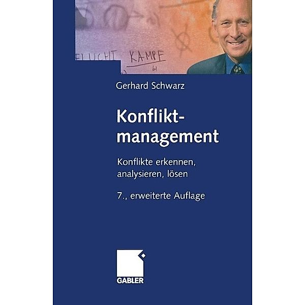 Konfliktmanagement, Gerhard Schwarz