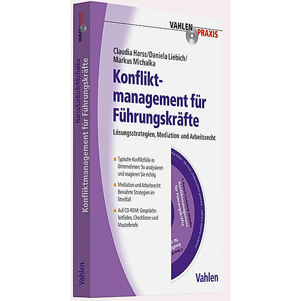 Konfliktmanagement für Führungskräfte, m. CD-ROM, Claudia Harss, Daniela Liebich, Markus Michalka