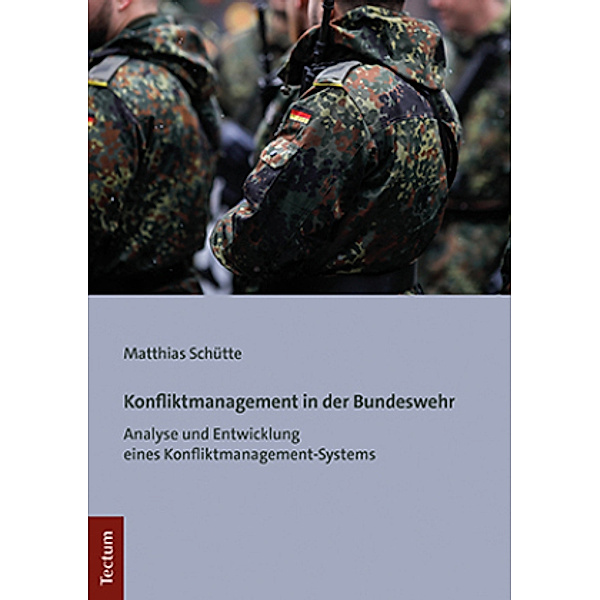 Konfliktmanagement in der Bundeswehr, Matthias Schütte