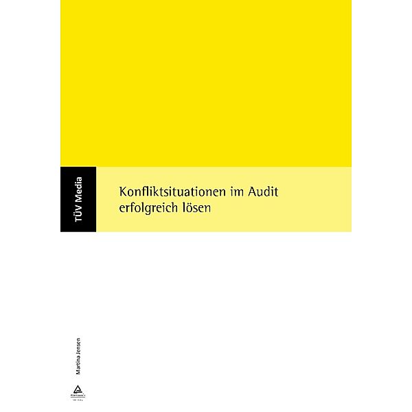 Konfliktsituationen im Audit erfolgreich lösen (E-Book, PDF), Martina Jensen