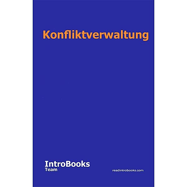 Konfliktverwaltung, IntroBooks Team
