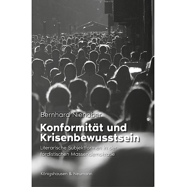 Konformität und Krisenbewusstsein, Bernhard Nienaber