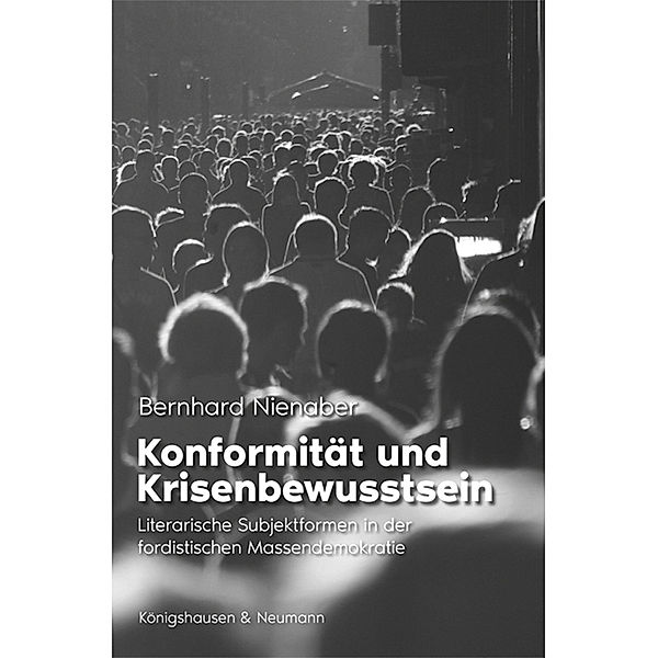 Konformität und Krisenbewusstsein, Bernhard Nienaber