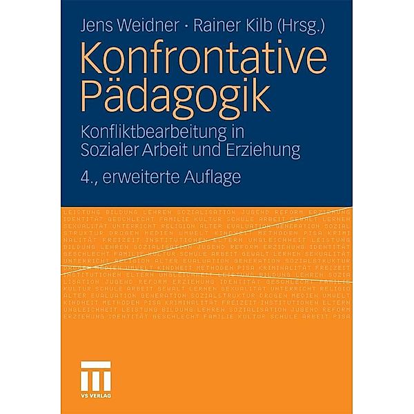 Konfrontative Pädagogik, Jens Weidner, Rainer Kilb