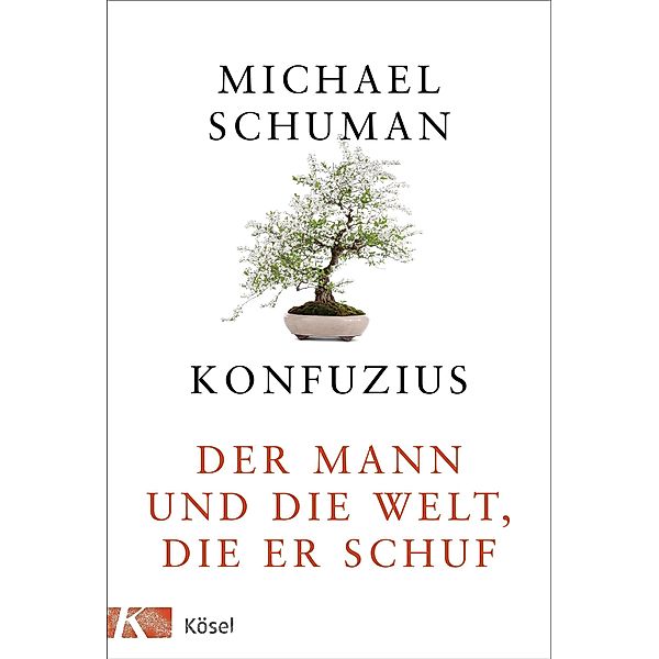 Konfuzius, Michael Schuman