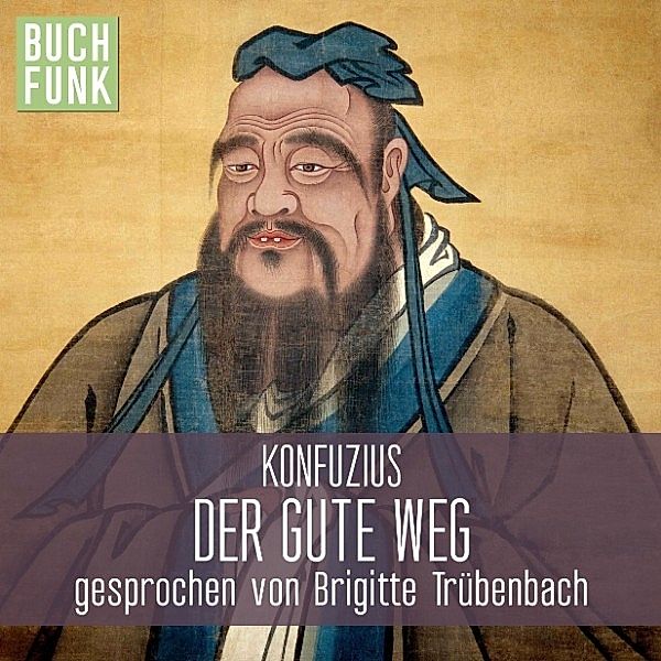 Konfuzius - Der gute Weg, Konfuzius