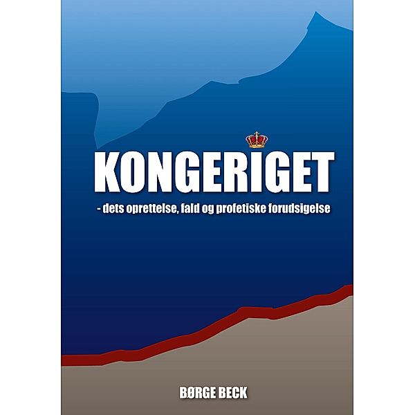 Kongeriget 1, Børge Beck