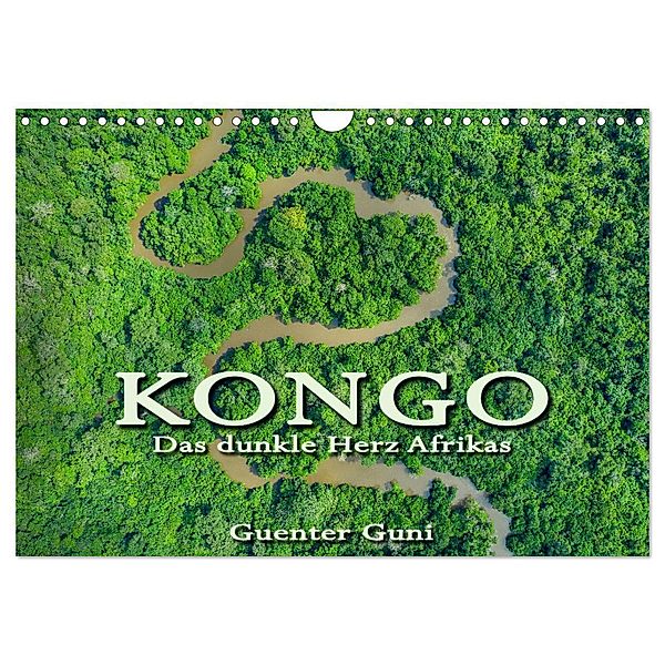KONGO - das dunkle Herz Afrikas (Wandkalender 2024 DIN A4 quer), CALVENDO Monatskalender, Guenter Guni