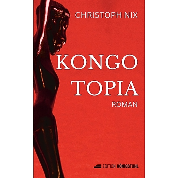 Kongotopia, Christoph Nix