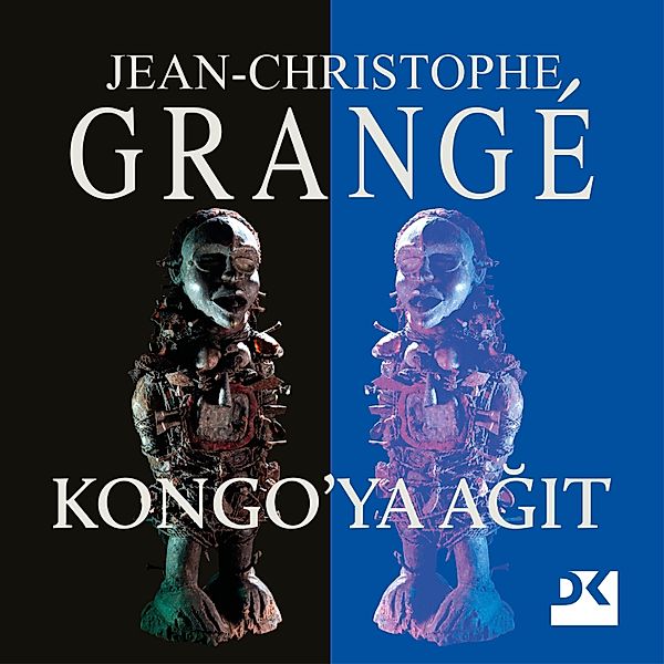 Kongo'ya Agit, Jean-Christophe Grangé