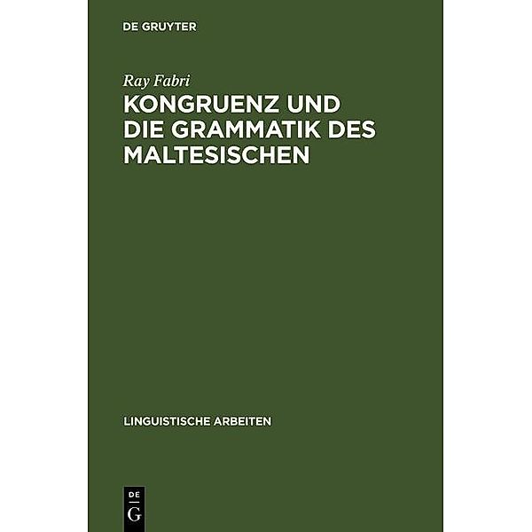 Kongruenz und die Grammatik des Maltesischen / Linguistische Arbeiten Bd.292, Ray Fabri