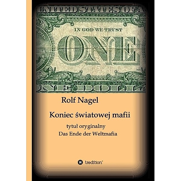 Koniec swiatowej mafii, Rolf Nagel