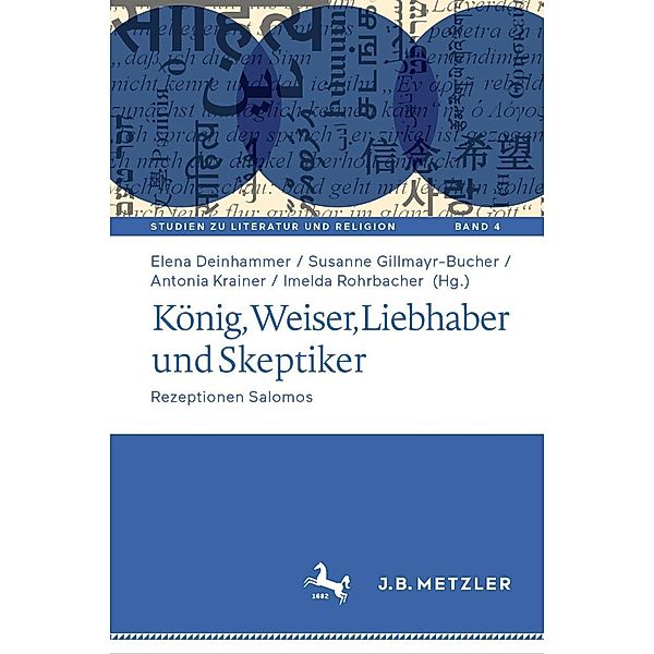 Ko¨nig, Weiser, Liebhaber und Skeptiker / Studien zu Literatur und Religion / Studies on Literature and Religion Bd.4