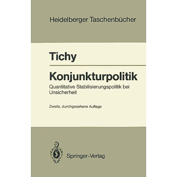 Konjunkturpolitik / Heidelberger Taschenbücher Bd.253, Gunther Tichy