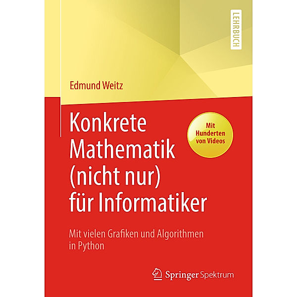 Konkrete Mathematik (nicht nur) für Informatiker, Edmund Weitz