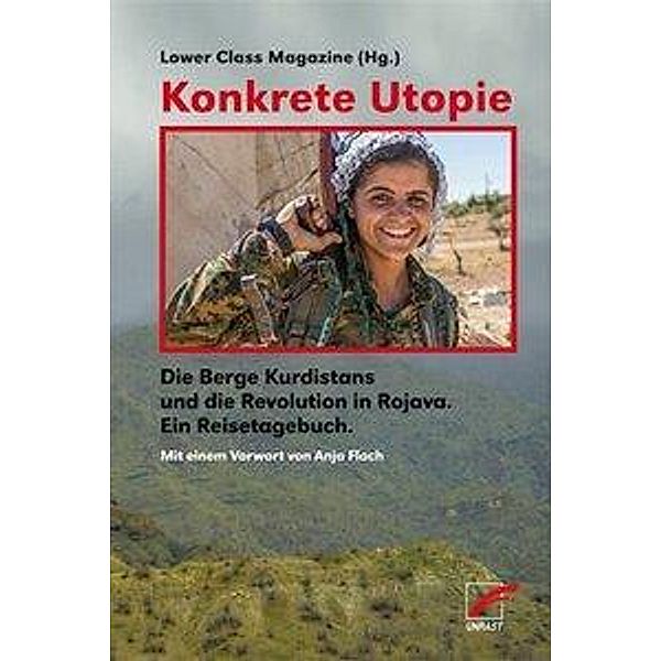 Konkrete Utopie, Lower Class Magazine