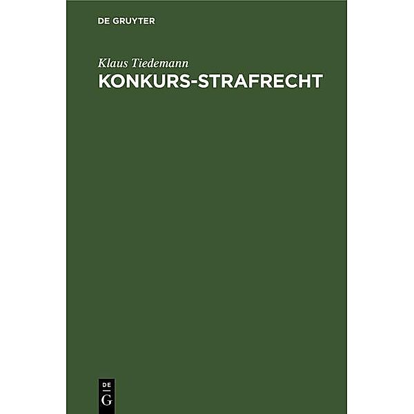 Konkurs-Strafrecht, Klaus Tiedemann