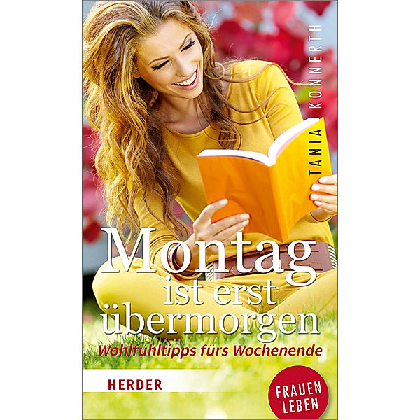 Konnerth, T: Montag ist erst übermorgen, Tania Konnerth