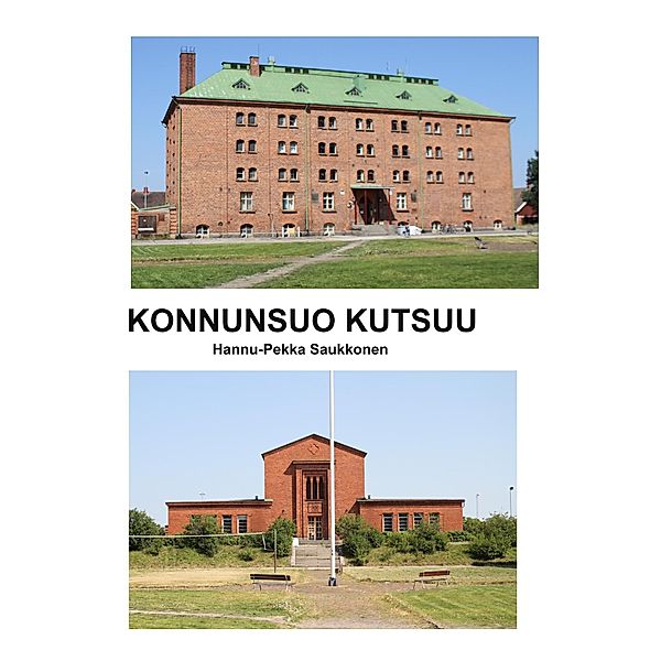 Konnunsuo kutsuu, Hannu-Pekka Saukkonen