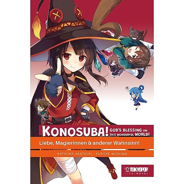 Konosuba! God's Blessing On This Wonderful World! Light Novel / Konosuba! God's Blessing On This Wonderful World! Bd.2, Natsume Akatsuki|