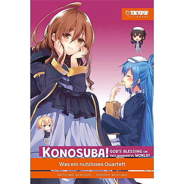 Konosuba! God's Blessing On This Wonderful World! Light Novel / Konosuba! God's Blessing On This Wonderful World! Bd.4, Natsume Akatsuki, Kurone Mishima
