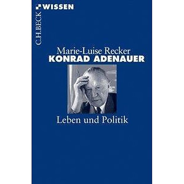 Konrad Adenauer, Marie-Luise Recker