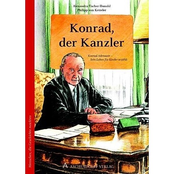 Konrad, der Kanzler, Alexandra Fischer-Hunold