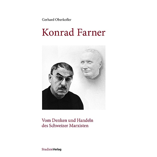 Konrad Farner, Gerhard Oberkofler