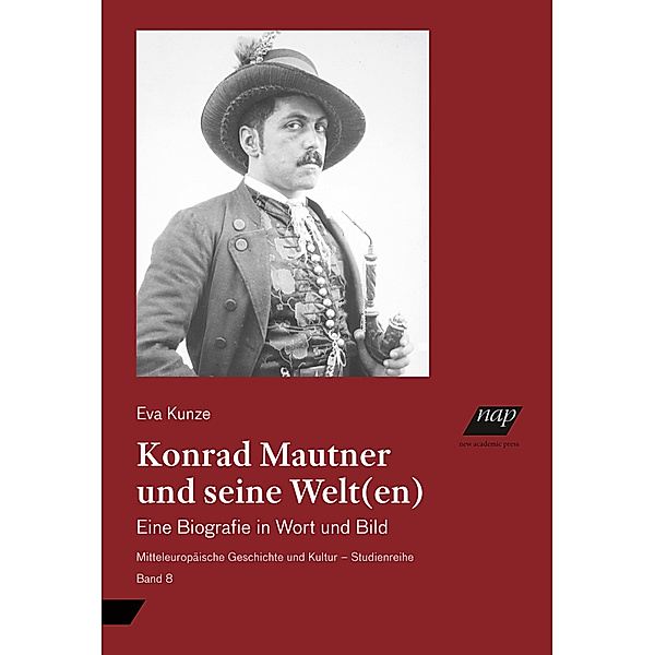 Konrad Mautner und seine Welt(en), Eva Kunze
