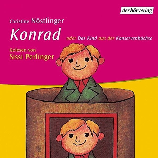 Konrad oder Das Kind aus der Konservenbüchse, Christine Nöstlinger