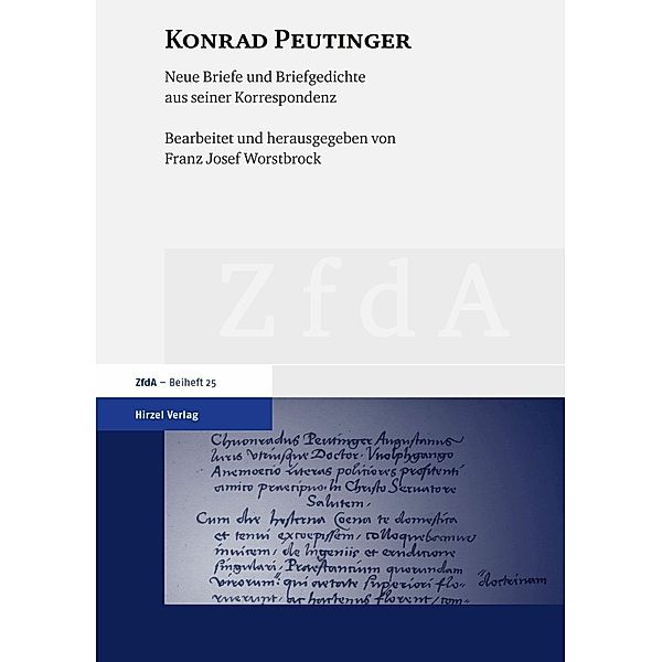 Konrad Peutinger, Franz J. Worstbrock