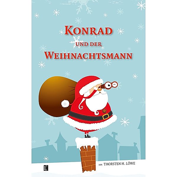 Konrad und der Weihnachtsmann, Thorsten H. Löwe