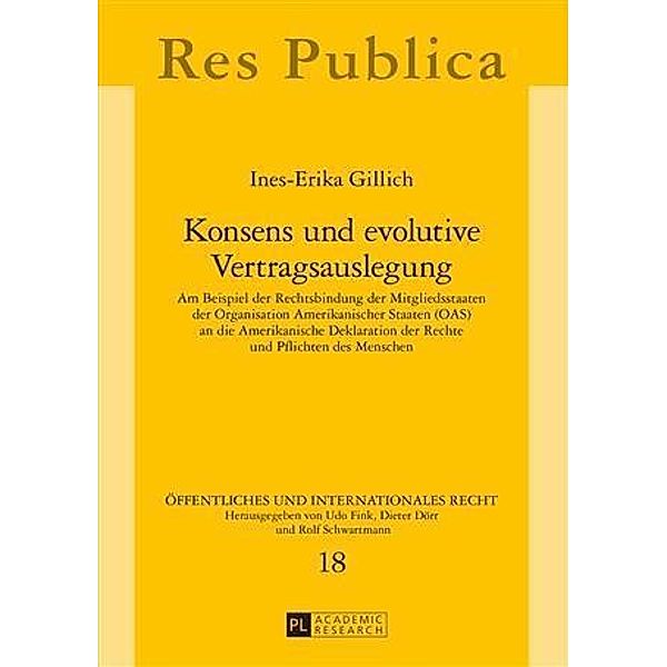 Konsens und evolutive Vertragsauslegung, Ines Gillich