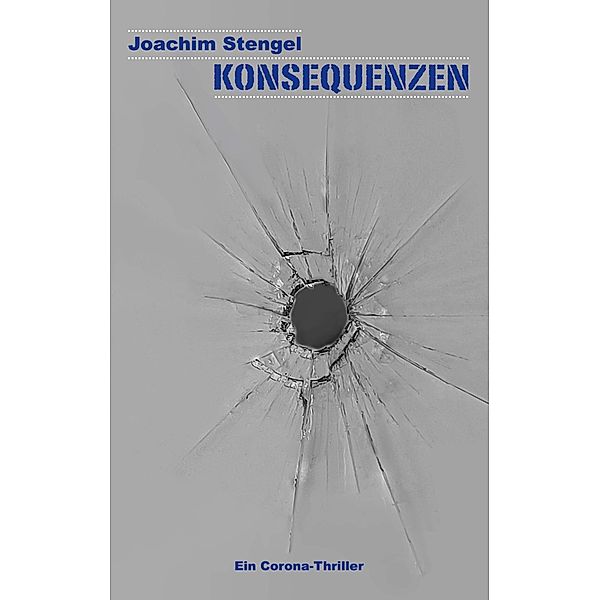 Konsequenzen, Joachim Stengel