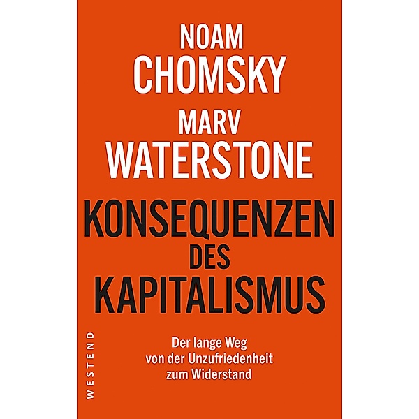 Konsequenzen des Kapitalismus, Noam Chomsky, Marv Waterstone