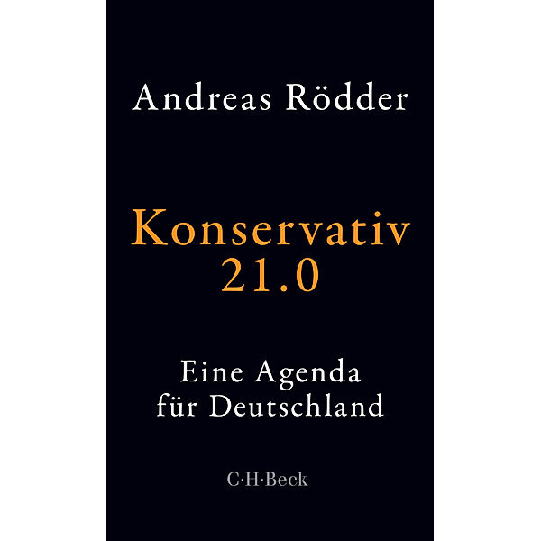 Konservativ 21.0, Andreas Rödder