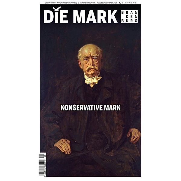 Konservative Mark, Frank Göse, Uwe Michas, Ines Jäger, Georg Eckert, Dorothee von der Marwitz, Achim Engelberg, Leon Ebert, Silvio Kobel, Marcel Piethe, Sebastian Gehrold, Michael Fabré