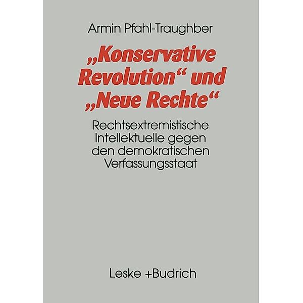 Konservative Revolution und Neue Rechte, Armin Pfahl-Traughber