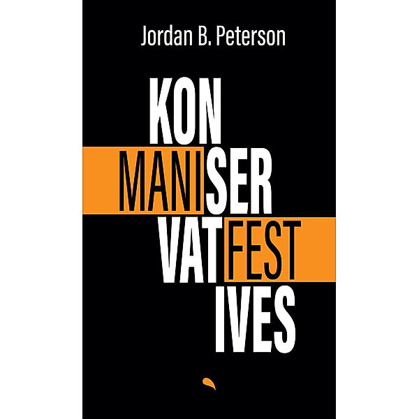 Konservatives Manifest, Jordan B. Peterson